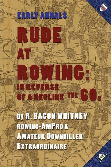Rude at Rowing Whitney R. Bacon