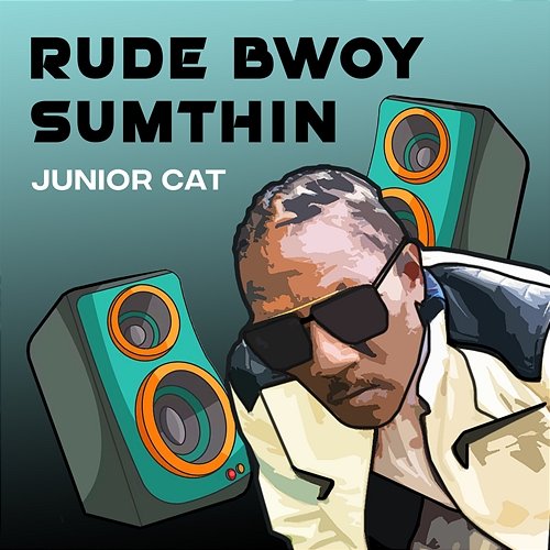 Rude Bwoy Sumthin Junior Cat