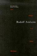 Rudolf Arnheim: Revealing Vision Arnheim Rudolf