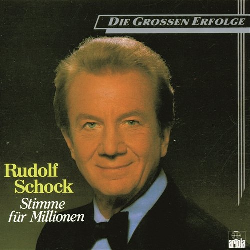 Rudolf Schock -Stimme für Millionen Rudolf Schock