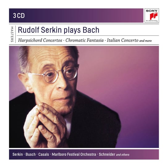Rudolf Serkin Plays Bach Serkin Rudolf