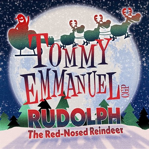 Rudolph the Red-Nosed Reindeer Tommy Emmanuel