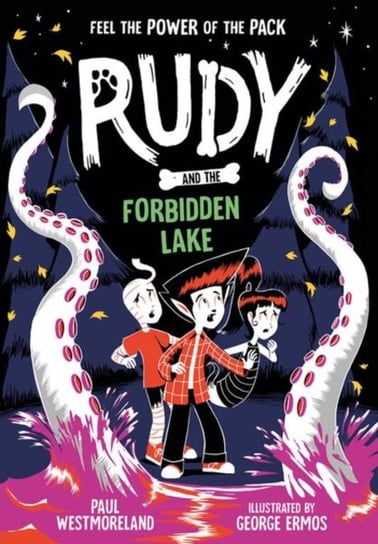 Rudy and the Forbidden Lake Paul Westmoreland