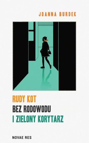 Rudy kot bez rodowodu i zielony korytarz - ebook mobi Burdek Joanna