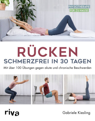 Rücken - schmerzfrei in 30 Tagen Riva Verlag