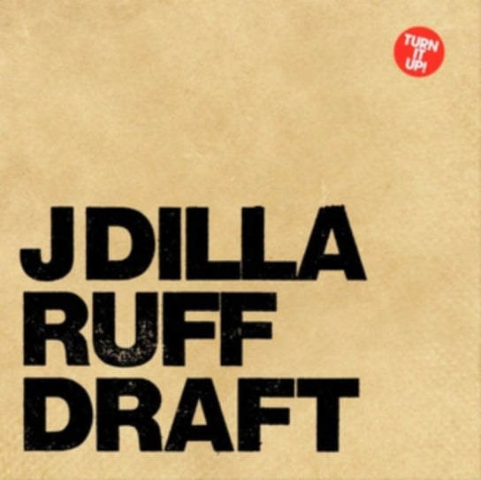 Ruff Draft: Dilla's Mix J Dilla