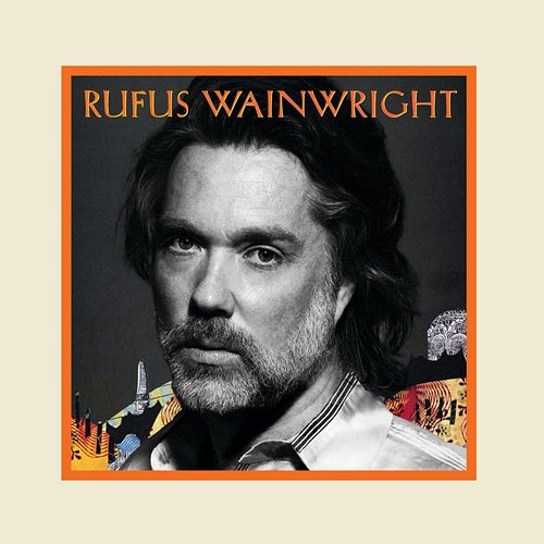 Rufus Wainwright Rufus Wainwright