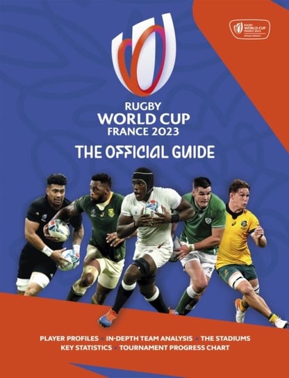 Rugby World Cup France 2023: The Official Book Simon Collings