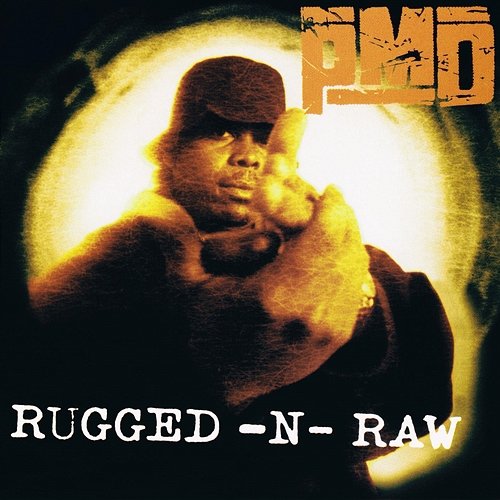 Rugged-N-Raw PMD