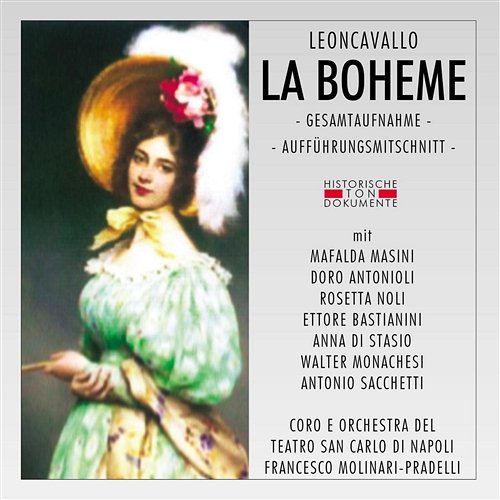 La Boheme: Mimi Coro E Orchestra Del Teatro San Carlo Di Napoli, Doro Antonioli, Ettore Bastianini, Mafalda Masini