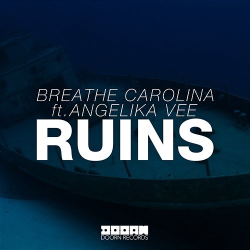 Ruins Breathe Carolina feat. Angelika Vee