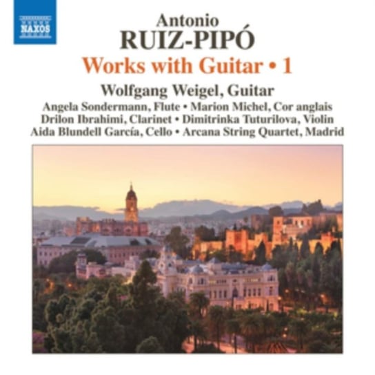 Ruiz-Pipó: Works With Guitar Weigel Wolfgang