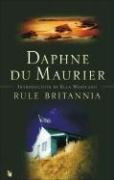 Rule Britannia Du Maurier Daphne
