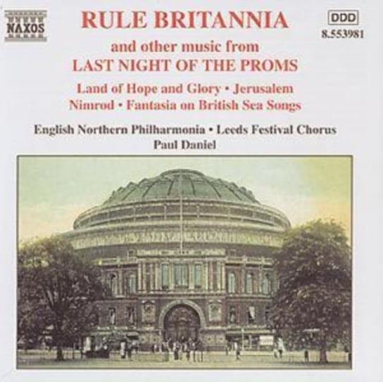 Rule Britannia. Last Night Of The Proms Various Artists