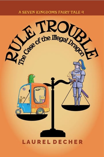 Rule Trouble Laurel Decher