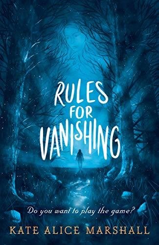 Rules for Vanishing Kate Alice Marshall