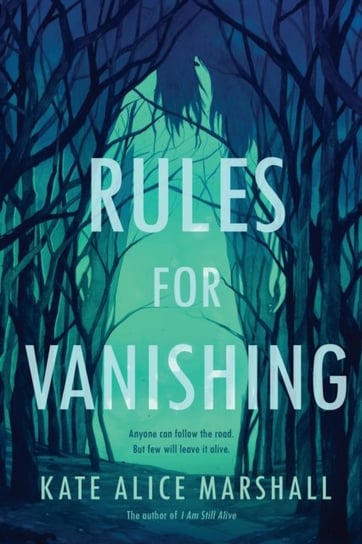 Rules for Vanishing Kate Alice Marshall