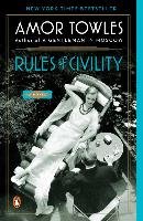 Rules of Civility Towles Amor