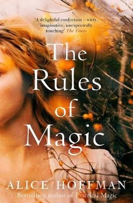 Rules of Magic Hoffman Alice