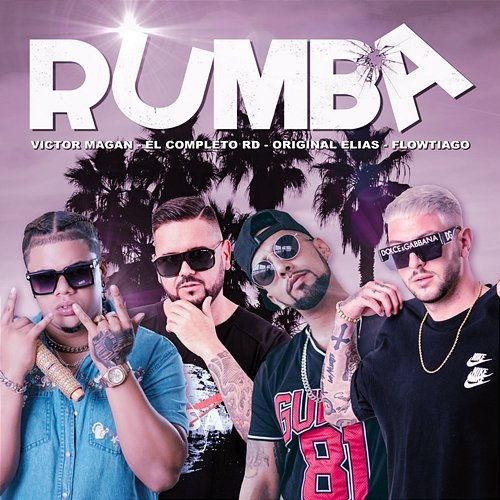 Rumba Victor Magan, El Completo RD, Original Elias feat. Flowtiago