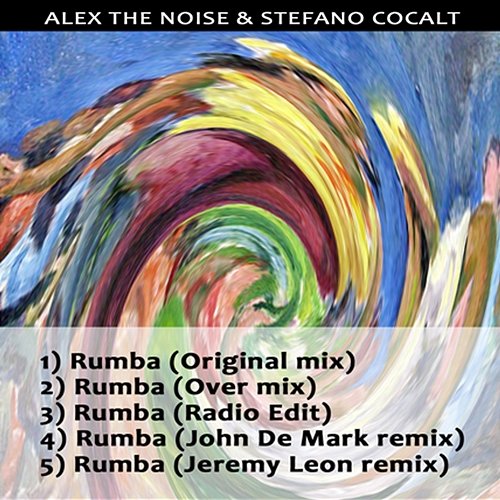 Rumba Alex The Noise, Stefano Cocalt