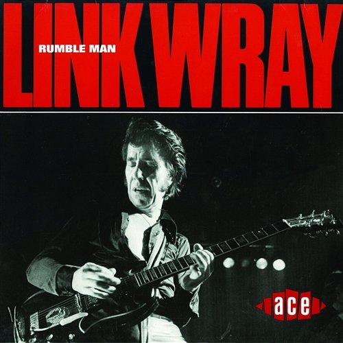 Rumble Man Link Wray
