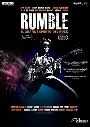 Rumble: The Indians Who Rocked the World (Indianie, którzy zatrzęśli rockiem) Various Directors
