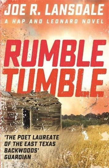 Rumble Tumble: Hap and Leonard Book 5 Lansdale Joe R.