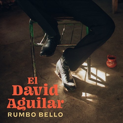 Rumbo Bello El David Aguilar