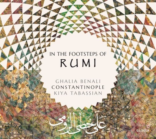 Rumi: In The Footsteps Of Rumi Constantinople, Benali Ghalia
