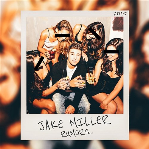 Rumors Jake Miller
