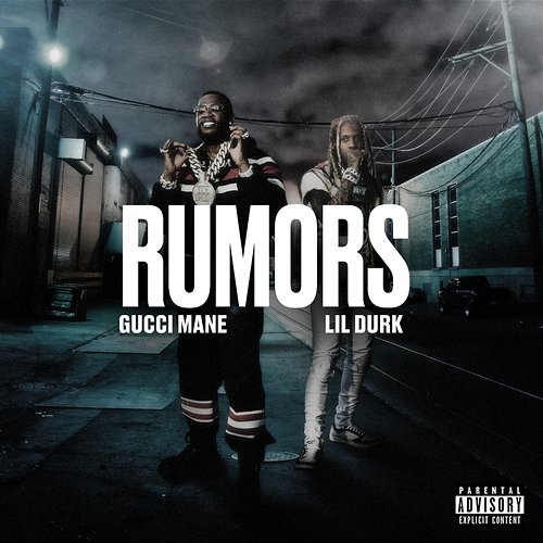Rumors Gucci Mane feat. Lil Durk