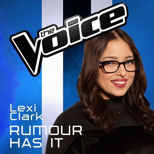 Rumour Has It Lexi Clark