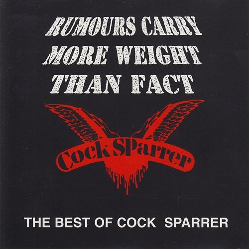 Rumours Carry More Weight Than Fact (The Best Of Cock Sparrer) Cock Sparrer