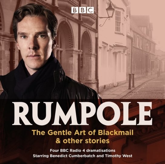 Rumpole: The Gentle Art of Blackmail & other stories Mortimer John