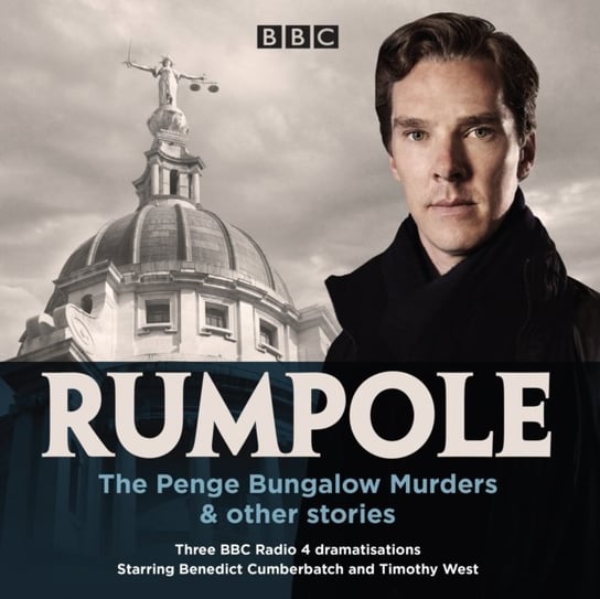 Rumpole: The Penge Bungalow Murders & other stories Mortimer John
