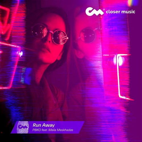 Run Away Pbko feat. Maiia Meskhadze
