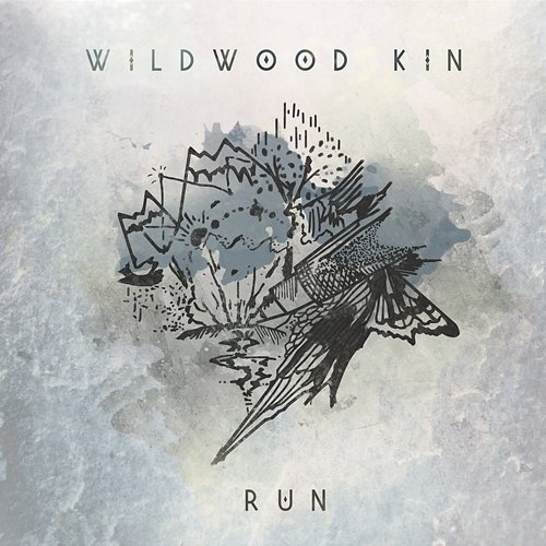 Run Wildwood Kin