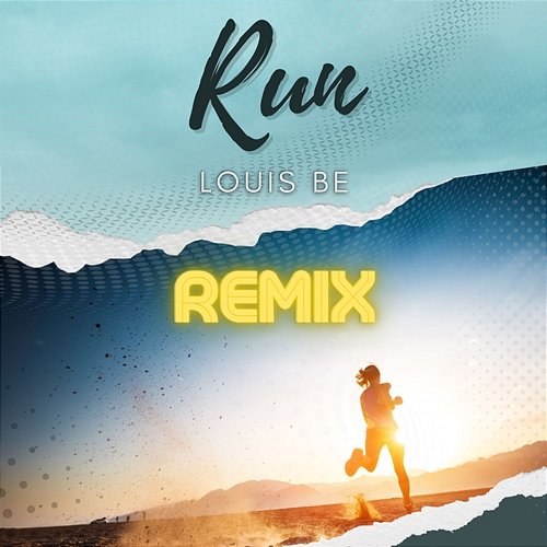 Run Louis Be