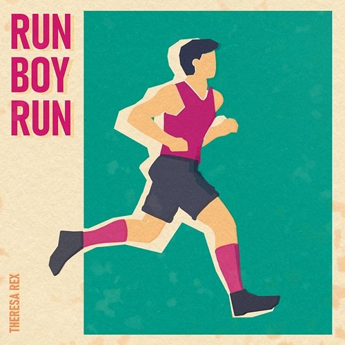 Run Boy Run Theresa Rex