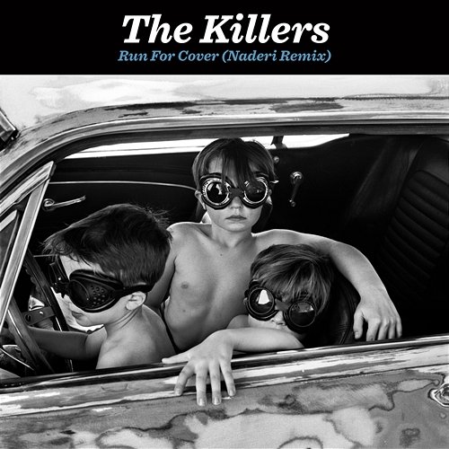 Run For Cover The Killers