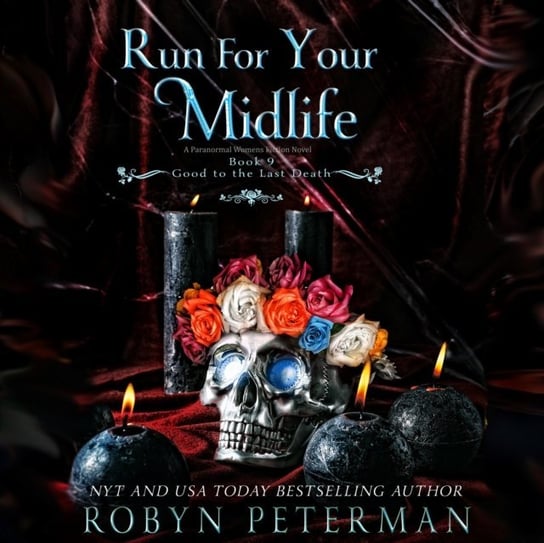 Run for Your Midlife Peterman Robyn