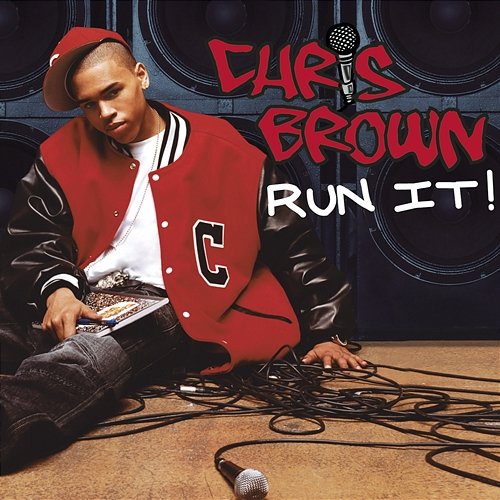 Run It! Chris Brown