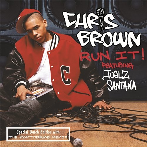 Run It! Chris Brown feat. Juelz Santana