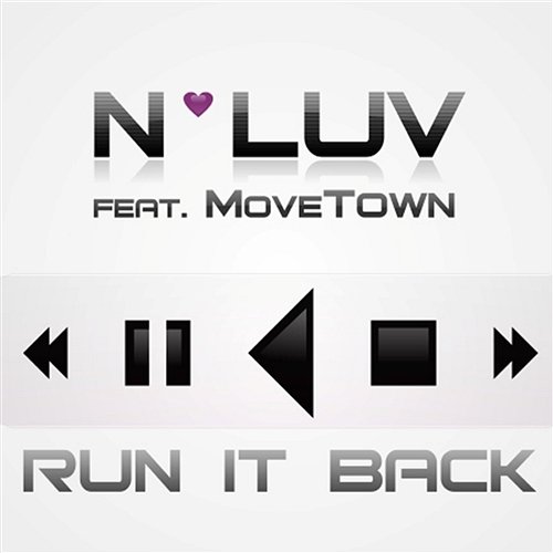 Run it back (club mix) N'Luv ft. MoveTown