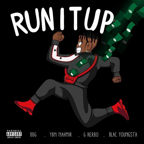 RUN IT UP DDG feat. YBN Nahmir, G Herbo & Blac Youngsta