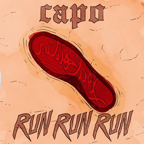 Run Run Run Capo