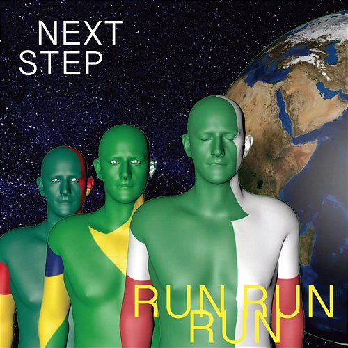 Run Run Run NEXT STEP