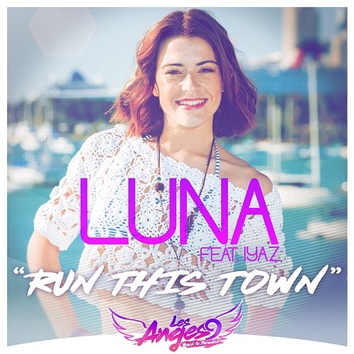 Run This Town Luna feat. Iyaz