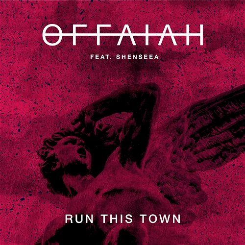 Run This Town OFFAIAH feat. Shenseea